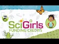 Lagu SciGirls Funding Credits compilation (2010-2020)
