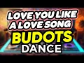 Download Lagu Dj Danz - Love You Like A Love Song ( Budots Dance Remix )