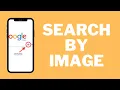 How to search for items online using their images on phone Google Image search