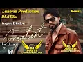 Download Lagu Greatest | Dj Lakhan | Arjan Dhillon | Dj Saab By Lahoria Production Remix Punjabi Song 2025