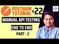 Postman Tutorial - Manual API Testing End to End Part-2
