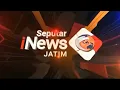 Download Lagu RCTI Seputar iNews Jatim Rcti Network Timur 2023-0400 Jawa Timur MNC MEDIA