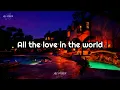 The Outfield - All The Love (Lyrics)