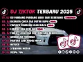 Lagu DJ TIKTOK TERBARU 2025 || DJ CINTA DARI SEBERANG 🎵 DJ KATANYA CINTA TAK BUTUH RUPA 🎵 FULL ALBUM❗❗