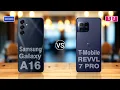 Samsung Galaxy A16 5G vs T-Mobile REVVL 7 Pro 5G