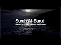 Download Lagu Surah Al Buruj [85] - Shaykh Hussain Ash-Shaykh - English Subtitles, Arabic, Transliteration