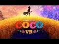Coco VR Trailer