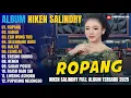 Album Niken Salindry || ROPANG - SABAR - EGO WONG TUO - Lagu Campursari Full Album Terbaru 2025