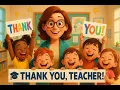 Thank You, Teacher A Heart-warming Kids Song for Teachers