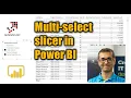 Multi select slicer in Power BI