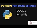 Python Iterators Loops for while Python for Data Science