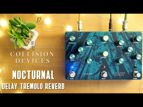 Collision Devices Nocturnal Ambient Multi-FX | Delicious Audio