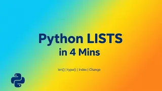 Python Lists Explained in 5 Minutes len type Access Change Items
