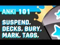 Anki Suspend Bury Mark Tags Decks