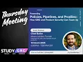 Policies Pipelines ProdSec w Chad Butler