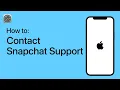 How to Contact Snapchat Support on Your iPhone