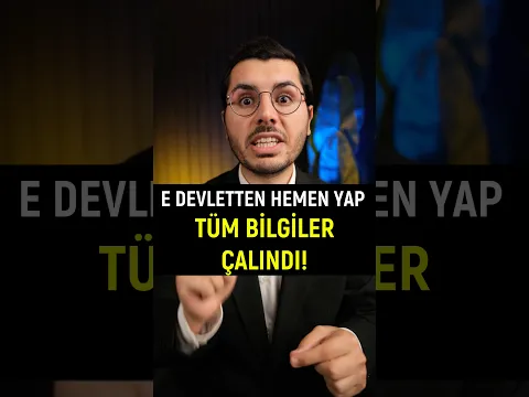 E Devletten Hemen Yap? Tüm Bilgilerimiz Çalındı!