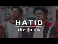 Hatid - The Juans [Official Lyric Video]