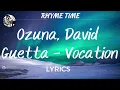 Ozuna, David Guetta - Vocation - Lyrics - Letra - CNCO