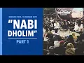 Lagu “Nabi Dholim” | Part 1/3 | Kenduri Cinta Februari 2019