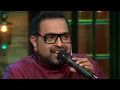 The Kapil Sharma show : Shankar Mahadevan and His Son Live Jhoom Barabar Jhoom