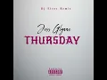 Download Lagu Thursday - Dj Elroy Remix 2025