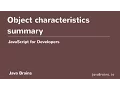 JavaScript for Developers 21 - Object Characteristics Summary