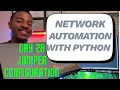 Exploring Network Automation Using Python Day 28 of Juniper Networking