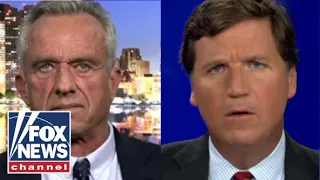 Robert F Kennedy Jr tells Tucker this is turning America into a system of socialism for the rich