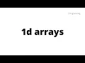 C Programming Basic Part 5 - 1d arrays