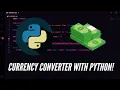 how to build a currency converter in python Realtime currency converter beginner python project