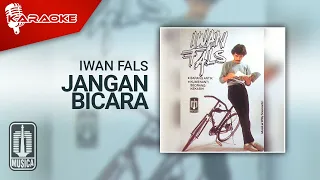 iwan fals jangan bicara official karaoke video 