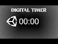 How to Make a Digital Timer in Unity