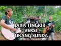Download Lagu JAKA TINGKIR VERSI URANG SUNDA SAUNG BUHUN