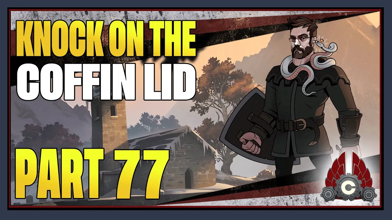 CohhCarnage Plays Knock On The Coffin Lid - Part 77