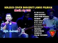 Download Lagu KOLEKSI LAGU DANGDUT LAWAS COVER ADJIE ANDRIAN - MUSIK By. UGS - @MDMUSIK