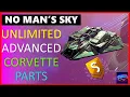 FASTEST WAY TO GET RARE ADVANCED CORVETTE PARTS No Man s Sky Voyagers Update