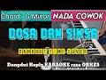Download Lagu DOSA DAN SIKSA - Hamdan ATT Versi Dangdut Koplo KARAOKE rasa ORKES || Nada Cowok