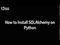 How to Install SQLAlchemy on Python