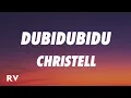 Download Lagu Christell - Dubidubidu (Letra/Lyrics) chipi chipi chapa chapa dubi dubi daba daba