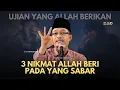 Download Lagu DATO USTAZ KAZIM ELIAS - ALLAH BERI 3 NIKMAT BAGI MEREKA YANG SABAR HADAPI UJIAN