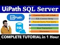 UiPath SQL Server Automation Complete Tutorial in 1 Hour UiPathRPA