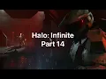 Halo - Infinite Part 14 Cylixes