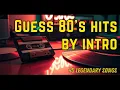 Lagu Guess the Song From 80s by the Intro | Music Quiz
