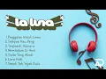 7 LAGU TERBAIK KARYA LALUNA | PENGHILANG PENAT KANTOR 2023