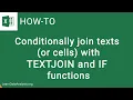Conditionally Join Texts With TEXTJOIN and IF functions in Excel