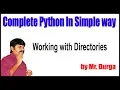 Python Tutorials File Handling Working with Directories by Durga