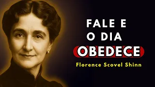 Declare isto toda manhã e veja a vida dobrar a seu favor | Florence Scovel Shinn