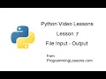 python lesson 7 file input-output