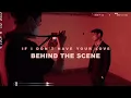 Download Lagu Afgan - if i don't have your love (Behind The Scene)